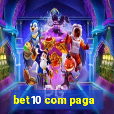 bet10 com paga